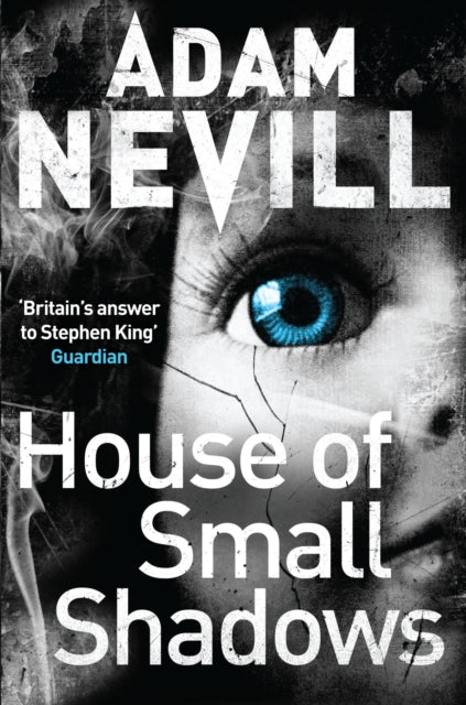 Adam Nevill - House of Small Shadows - Paperback