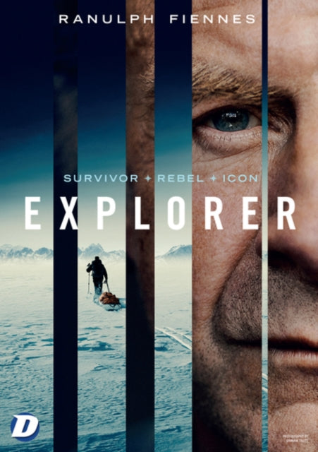 Explorer: Ranulph Fi - Explorer: Ranulph Fiennes - Survivor  Rebel  Ic
