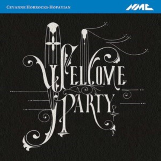 CEVANNE HORROCKS-HOP - WELCOME PARTY - CD