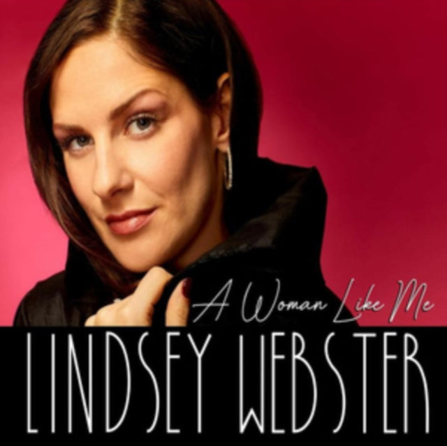 WEBSTER LINDSEY - A WOMAN LIKE ME - CD