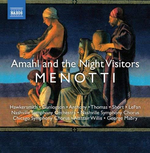 Gian Carlo Menotti - Amahl and the Night Visitors (Willis Nashville So)