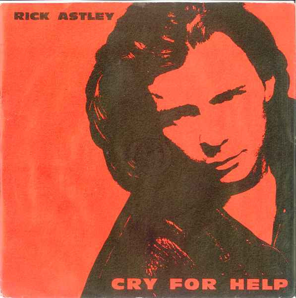 Rick Astley - Cry For Help - Used Vinyl Record 7"