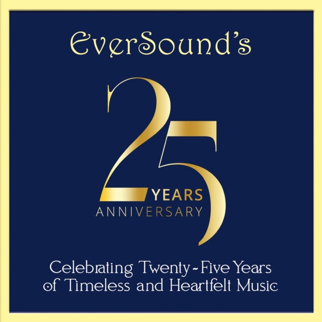VARIOUS ARTISTS - EVERSOUND´S 25TH ANNIVERSARY CELEBRATION - CD