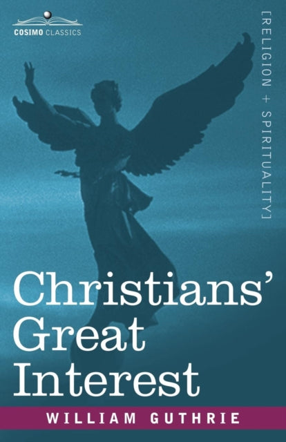 Guthri - Christians' Great Interest - New paperback or softback