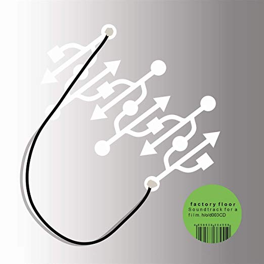 Factory Floor - A Soundtrack For A Film - Vinyl Record