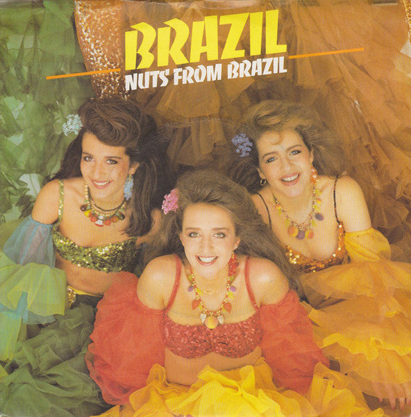 Brazil - Nuts From - Used Vinyl Record 7"
