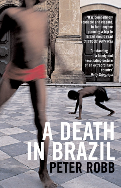 Peter Robb - A death in Brazil - Paperback