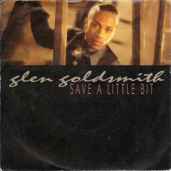 Glen Goldsmith - Save A Little Bit - Used Vinyl Record 7"