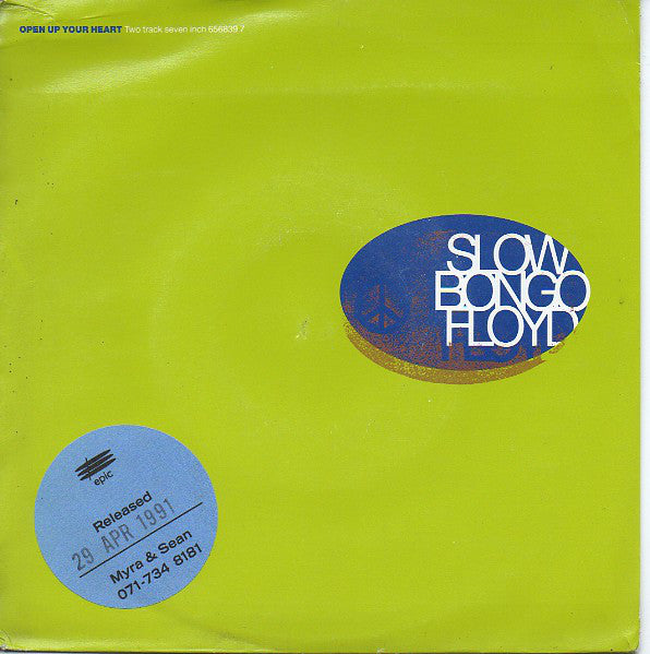 Slow Bongo Floyd - Open Up Your Heart - Used Vinyl Record 7"