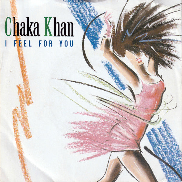 Chaka Khan - I Feel For You - Used Vinyl Record 7"