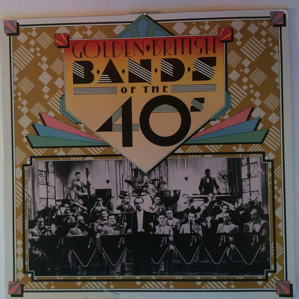 Various - Golden British Bands Of The 40's - Used Vinyl Record