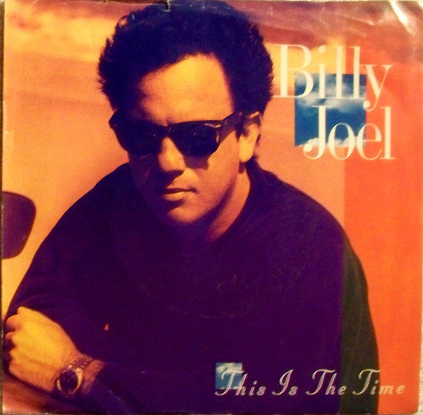 Billy Joel - This Is The Time - Used Vinyl Record 7"