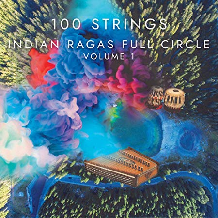 100 Strings - Indian Ragas Full Circle - CD