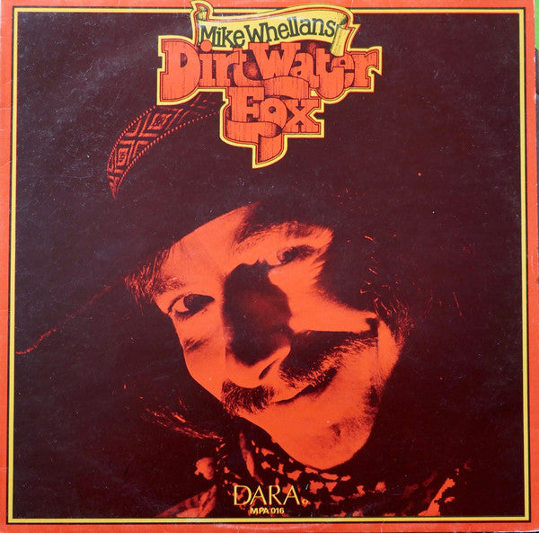Mike Whellans - Dirt Water Fox - Used Vinyl Record