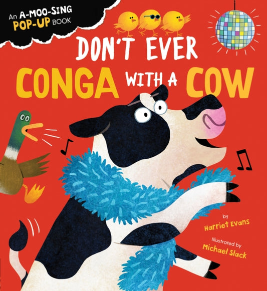 Harriet Evans - Don&#39;t Ever Conga with a Cow - New Board book