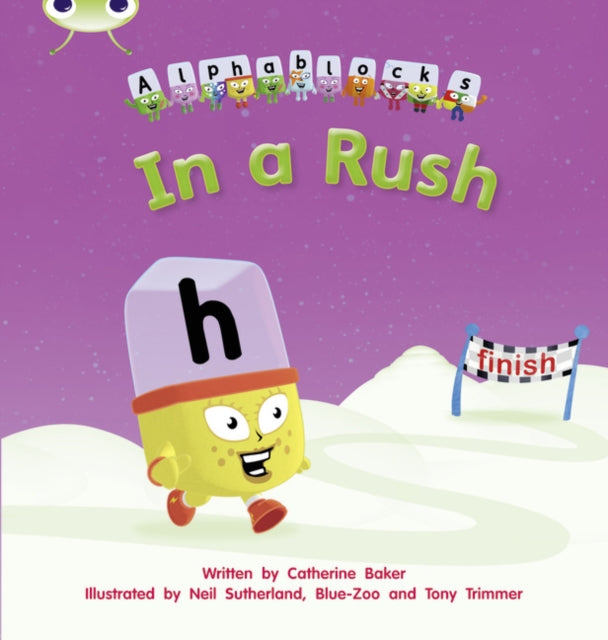 Catherine Baker - Bug Club Phonics Bug Alphablocks Set 08 In a Rush -