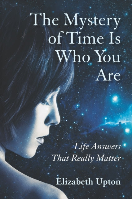 Upton - Mystery of Time Is Who You Are - New paperback or softback