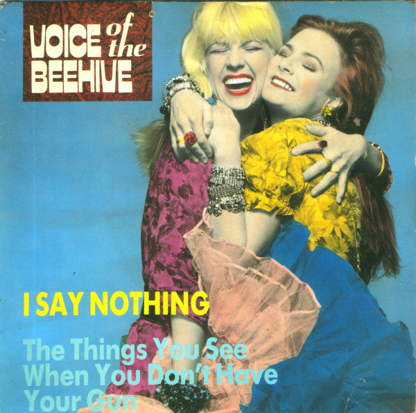 Voice Of The Beehive - I Say Nothing - Used Vinyl Record 7"