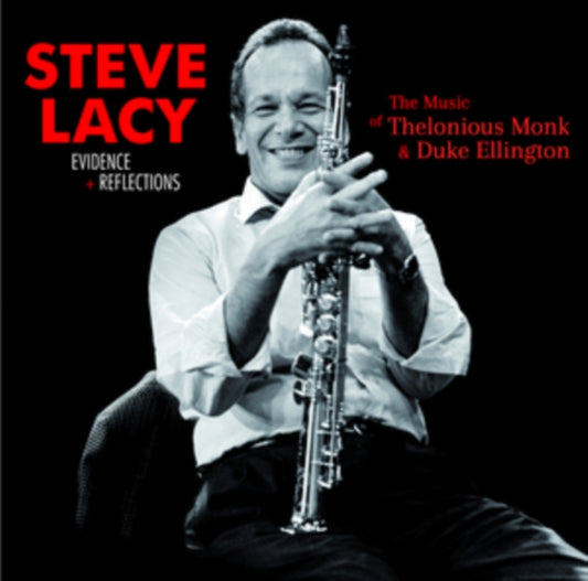 STEVE LACY - Evidence + Reflections (+1 Bonus Track) CD  RELEASE DATE 15