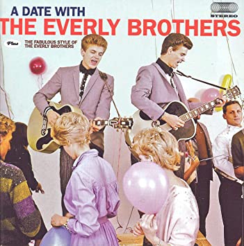 Everly Brothers - A Date With The  + The Fabulous Style Of The - CD