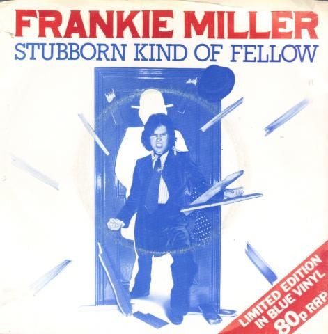 Frankie Miller - Stubborn Kind Of Fellow - Used Vinyl Record 7"