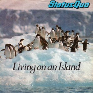 Status Quo - Living On An Island - Used Vinyl Record 7"