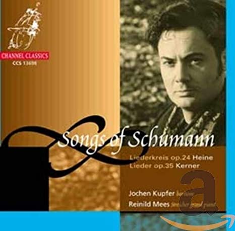 JOCHEN KUPFER - SCHUMANN - SONGS - LIEDERKREIS - CD