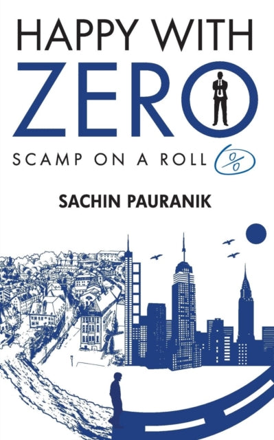 Pauranik - Happy with Zero  Scamp on a Roll - New paperback or softbac