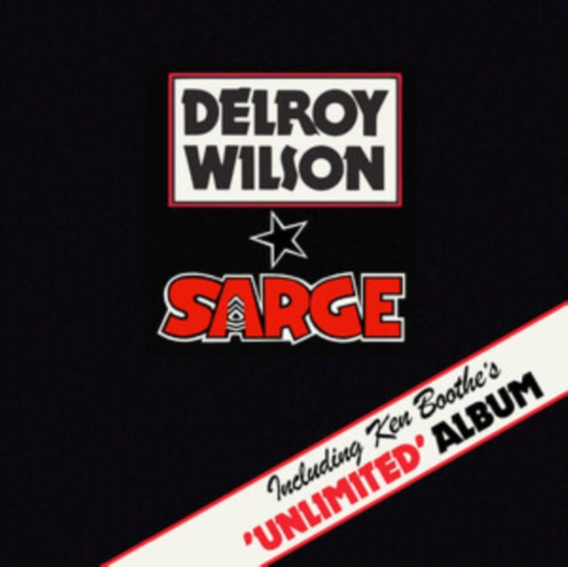 DELROY WILSON - SARGE/UNLIMITED 2CD EDITION 2CD   RELEASE DATE 19/04/24
