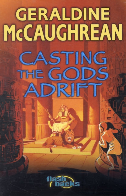 Geraldine McCaughrea - Casting the Gods Adrift - Paperback