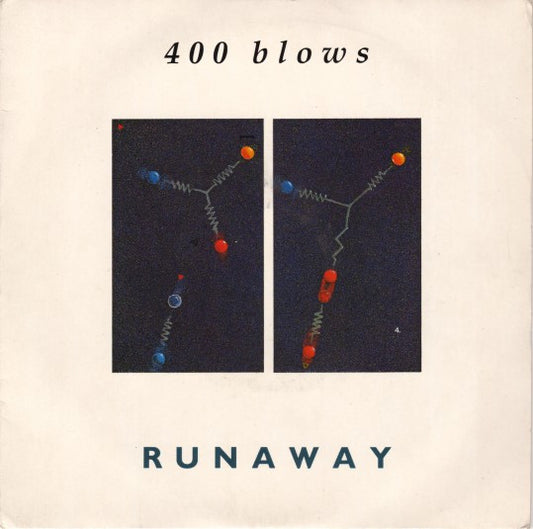 400 Blows - Runaway / Breakdown - Used Vinyl Record 7"