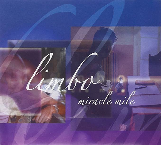 MIRACLE MILE - LIMBO - CD