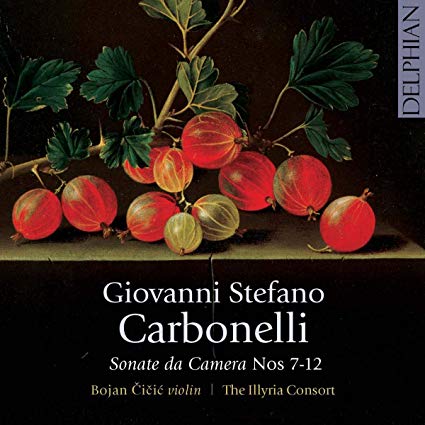 Illyria Consort - Giovanni Stefano Carbonelli: Sonate Da Camera Nos. 7-1