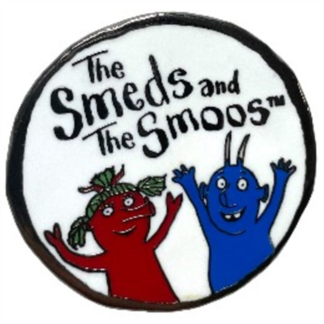 Smeds and the Smoos Pin Badge - General merchandize