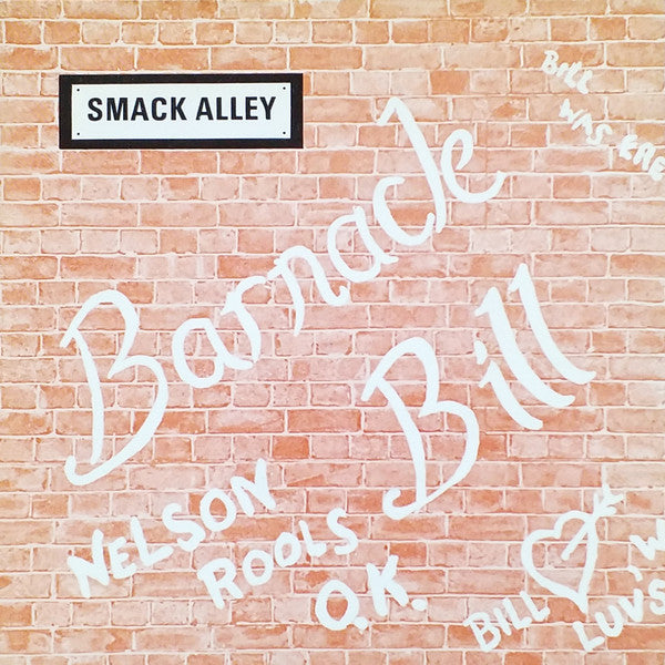 Smack Alley - Barnacle Bill - Used Vinyl Record 7"