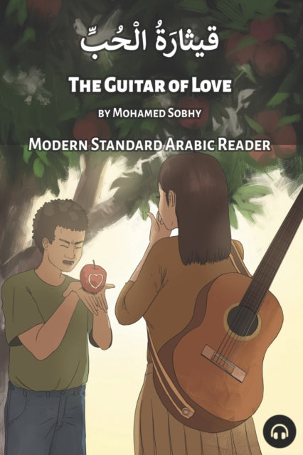 Sobhy - Guitar of Love  Modern Standard Arabic Reader - New paperback