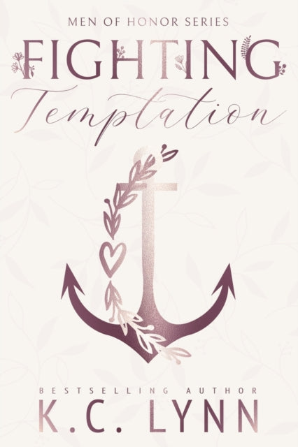 Lynn - Fighting Temptation  A Men of Honor Special Edition Cover - New