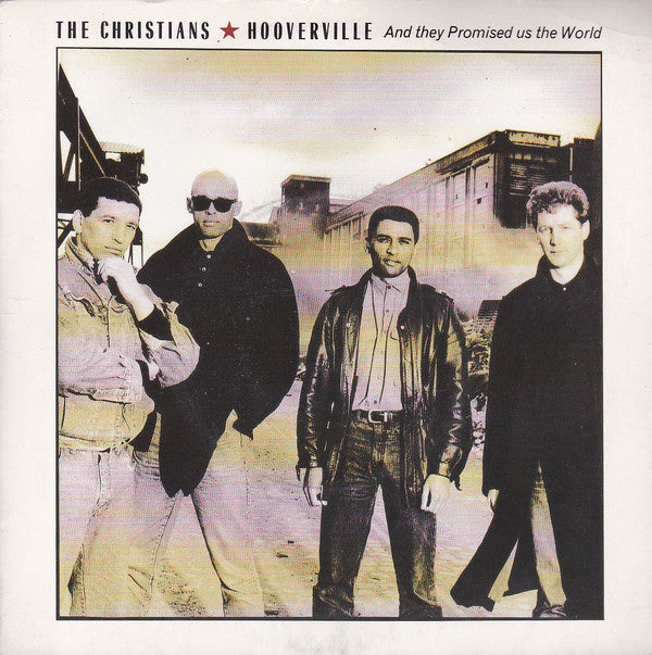 Christians - Hooverville (And They Promised Us The World) - Used Viny