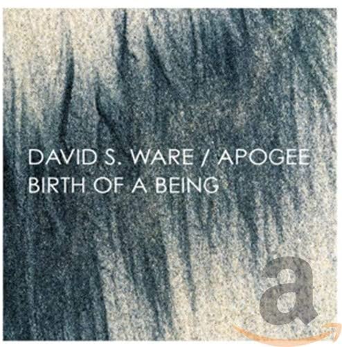 David S. Ware - Birth Of A Being - CD