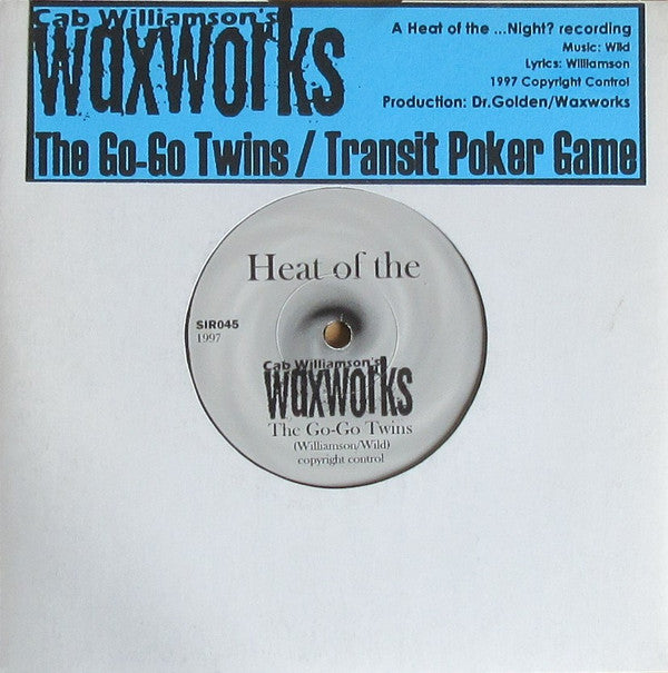 Cab Williamson's Wax - Go-Go Twins / Transit Poker Game - Used Vinyl