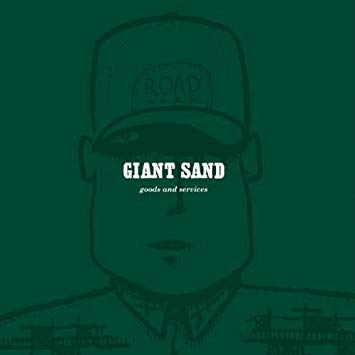 Giant Sand - Goods And Services - CD