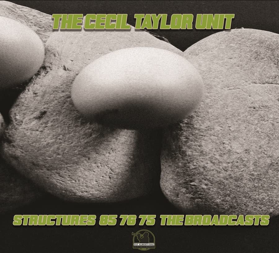 CECIL TAYLOR UNIT, THE - STRUCTURES 85 76 75 - THE BROADCASTS DCD  (PREO