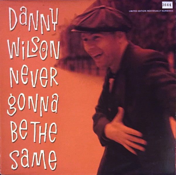 Danny Wilson - Never Gonna Be The Same - Used Vinyl Record 10"