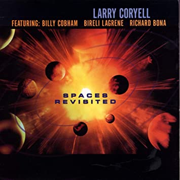 Larry Coryell - Spaces Revisited - CD