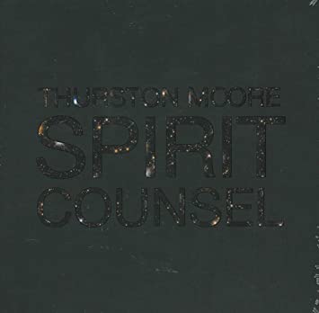 THURSTON MOORE - SPIRIT COUNSEL - CD