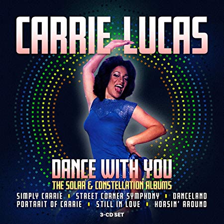 Carrie Lucas - Dance With You (The Solar & Constellation Albums) - CD
