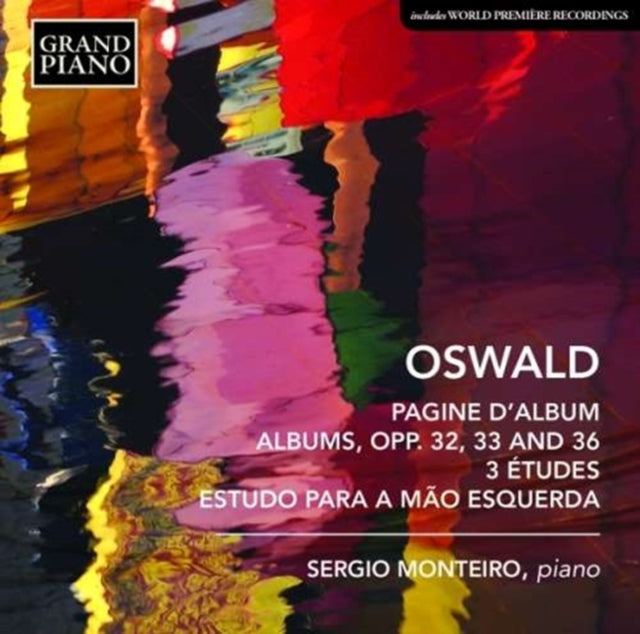 SERGIO MONTEIRO - OSWALD:PAGINE D'ALBUM - CD