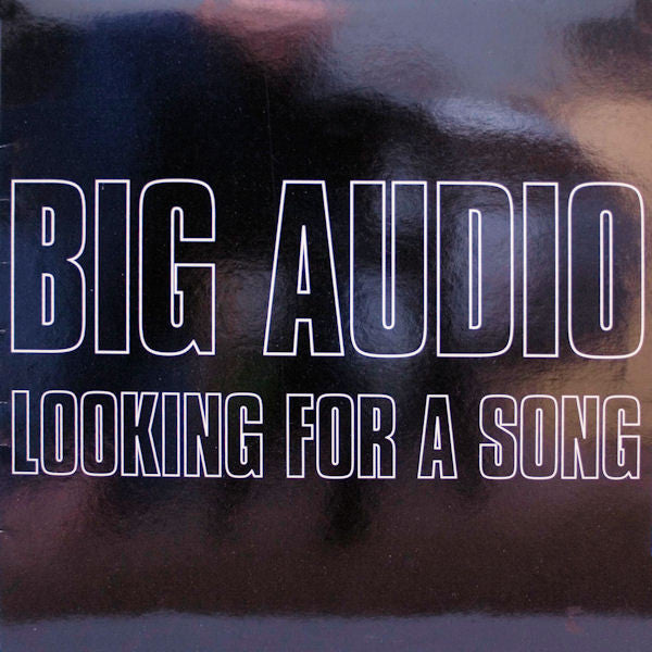 Big Audio - Looking For A Song - Used Vinyl Record 12"