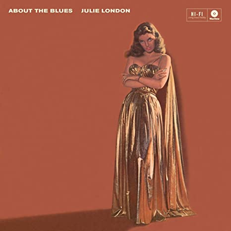JULIE LONDON - ABOUT THE BLUES - Vinyl Record