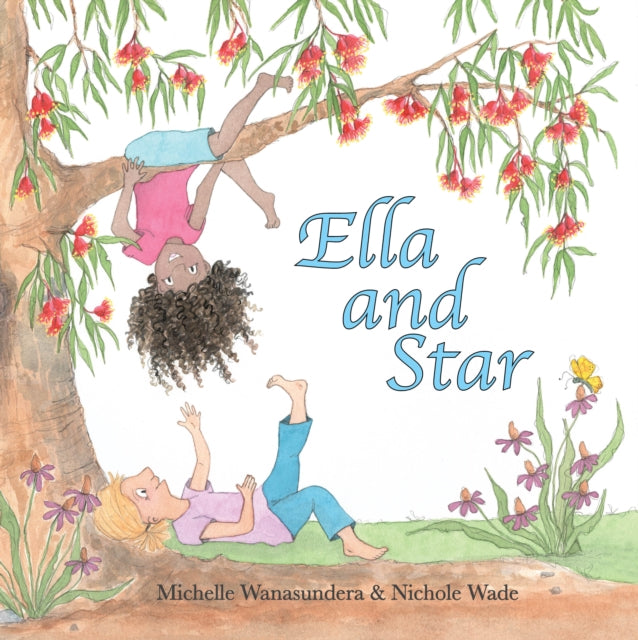 Michelle Wanasundera - Ella and Star - Hardback